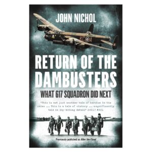 Return Of The Dambusters (John Nichol) Paperback