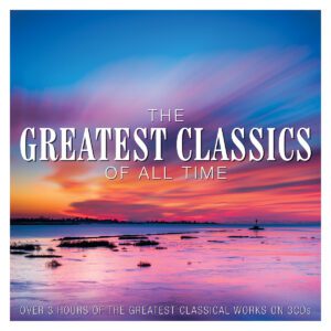 Various - The Greatest Classics of All Time (3 CD Set)