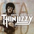 Thin Lizzy – Waiting For An Alibi : The Collection 