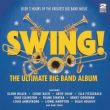 Various – Swing! : The Ultimate Big Band Album (2 CD Set)