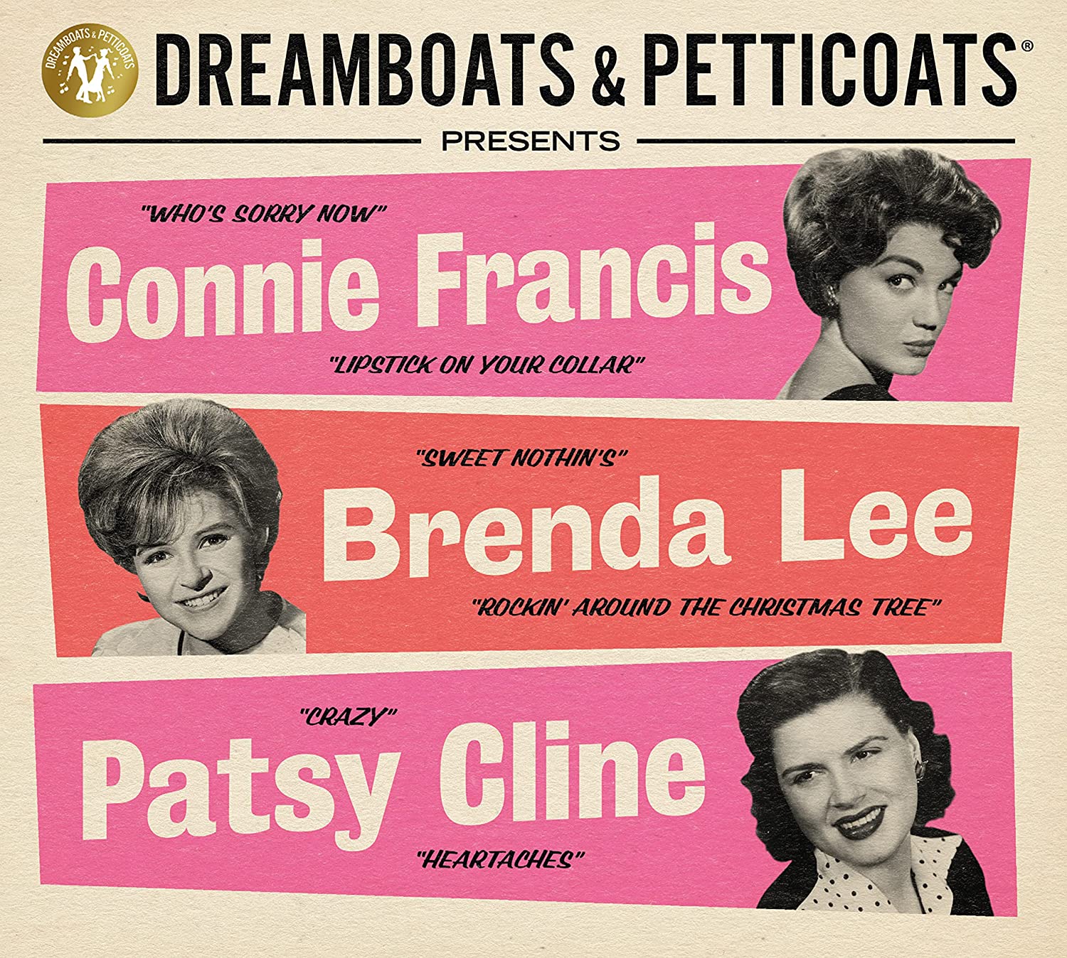 Dreamboats & Petticoats Presents – Connie Francis / Brenda Lee / Patsy  Cline (3 CD Set) – Music2You