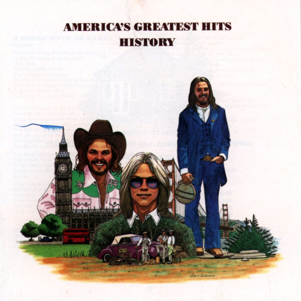 America - History : Greatest Hits