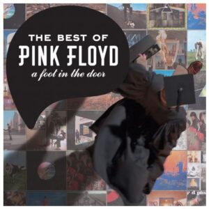 Pink Floyd - A Foot In The Door : Best Of