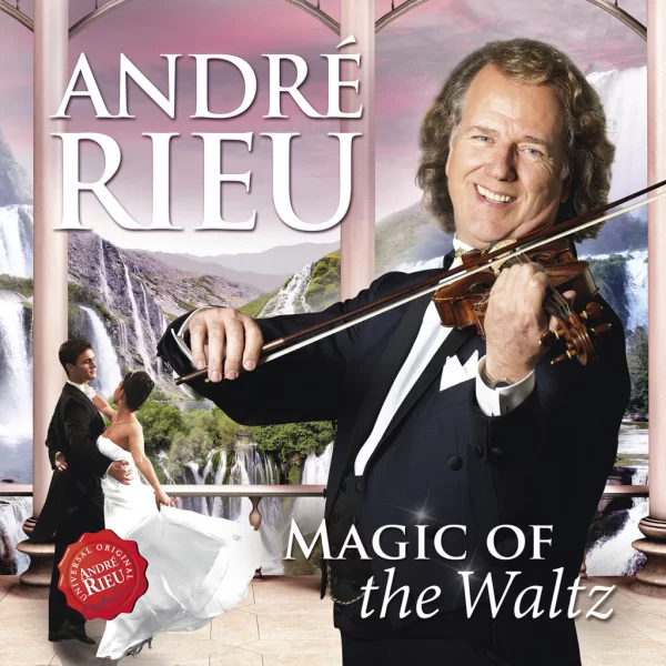 Andre Rieu – Magic Of The Waltz