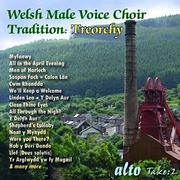 Welsh Male Voice Choir Tradition : Treorchy
