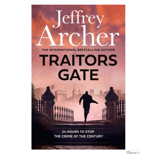 Traitors Gate (Jeffrey Archer) Hardback