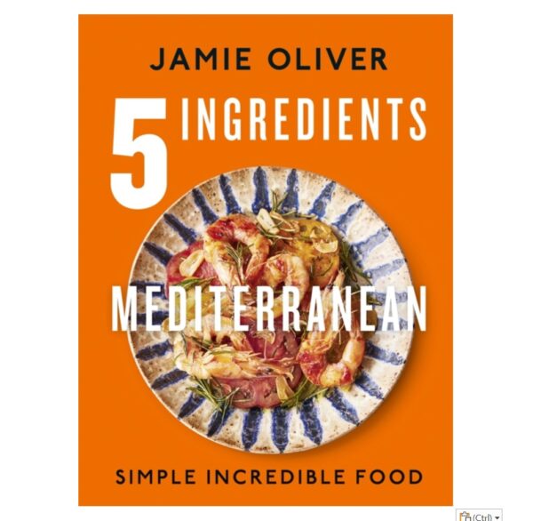 5 Ingredients Mediterranean (Jamie Oliver) Hardback