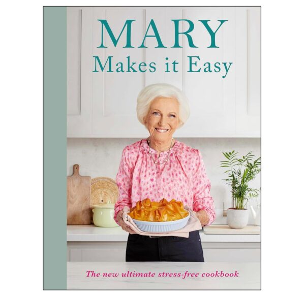 Mary Makes It Easy (Mary Berry) Hardback