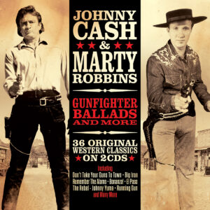 Johnny Cash & Marty Robbins - Gunfighter Ballads and More (2 CD Set)