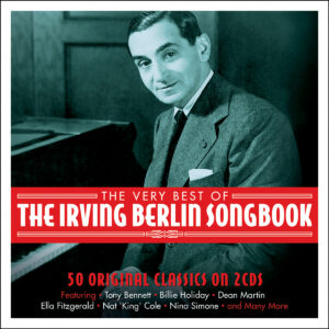 Various - The Very Best Of The Irving Berlin Songbook (2 CD Set)